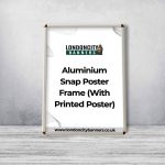 Aluminium Snap Poster Frame (With Printed Poster)
