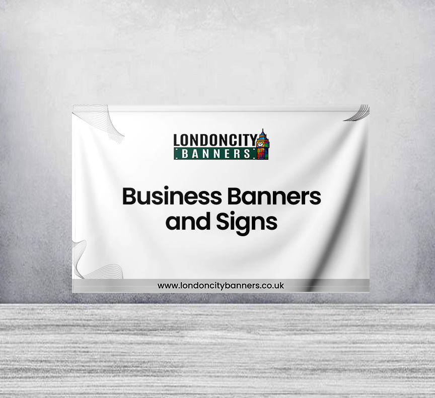 Business Banners and Signs
