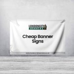 Cheap Banner Signs