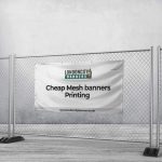 Cheap Mesh banners Printing