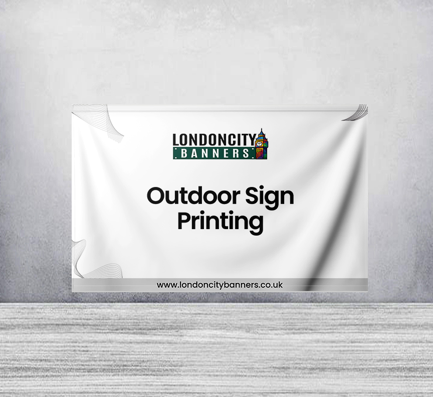 Outdoor Sign Printing