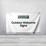 Outdoor Welcome Signs