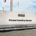 Printed Hoarding Signage