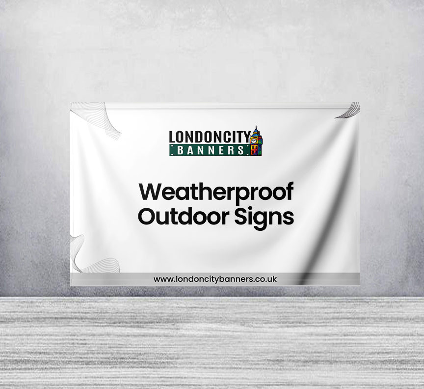 Weatherproof Outdoor Signs