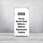 Pop Up Banner Stand 1500mm x 2000mm Replacement Graphics