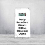 Pop Up Banner Stand 850mm x 2000mm Replacement Graphics